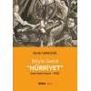 Böyle Geldi Hürriyet