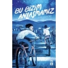 Bu Bizim Anlaşmamız