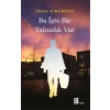Bu İşte Bir Yalnızlık Var