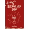 Bu Topraklarda Şarap