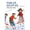 Bugün Çok Sıkıldım Ben