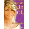 Bugün Zengin Ol !
