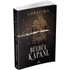 Bülbül Kapanı 2