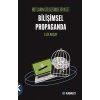 Bulutların Gölgesinde Siyaset - Bilimsel Propaganda