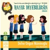 Burcu ve Berk ile Hayır Diyebilirsin - Zorbalık