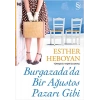 Burgazadada Bir Ağustos Pazarı Gibi