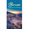 Bursa - The Ultimate Guide