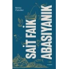 Bütün Öyküleri - Sait Faik Abasıyanık