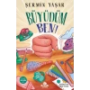 Büyüdüm Ben !