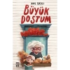 Büyük Dostum