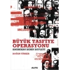 Büyük Tasfiye Operasyonu
