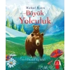 Büyük Yolculuk (Ciltli)
