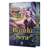 Büyülü Sera (Ciltli)