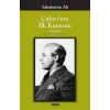 Çakıcının İlk Kurşunu