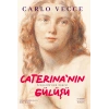 Caterina’nın Gülüşü