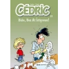 Cedric 13 - Baba, Ben At İstiyorum!