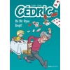 Cedric 32 - Bu Bir Oyun Değil!