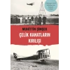 Çelik Kanatların Kırılışı