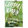Çemberi  Kıran / Esmahan Devran İnci + Sanat Kitabı