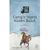 Cengiz Han’a Küsen Bulut