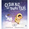 Cesur Kız ve Yavru Tilki