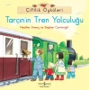 Çiftlik Öyküleri - Tarçının Tren Yolculuğu