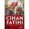 Cihan Fatihi Sultan 2. Mehmed