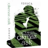 Çıkmaz Aşk