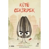 Çılgın Yiyecekler Serisi - Kötü Çekirdek