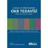 Çocuk ve Ergenlerde OKB Tedavisi