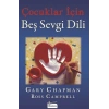 Çocuklar İçin Beş Sevgi Dili