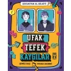 Çocuktan Al Bilgiyi - Ufak Tefek Kaygılar