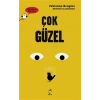 Çok Güzel