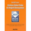 Çözüme Giden Yolda En değerli Deneyimler