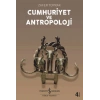 Cumhuriyet ve Antropoloji