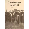 Cumhuriyet ve Müzik