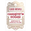 Cumhuriyet’in Doğuşu