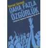 Daha Fazla Özgürlük