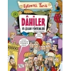 Dahiler ve Çılgın Yöntemleri