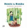 Damla ile Bambu