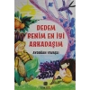 Dedem Benim En İyi Arkadaşım