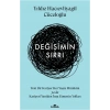 Değişimin Sırrı