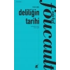 Deliliğin Tarihi