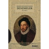Denemeler - Tam Metin (Ciltli)