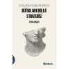 Dijital Arkeoloji Stratejisi