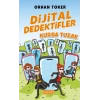 Dijital Dedektifler 5 - Kurda Tuzak