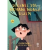 Dikenli Yol Ormanındaki Gizem