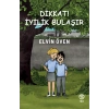 Dikkat ! İyilik Bulaşır
