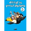 Dikkat ve Görsel Algılama