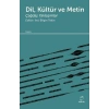 Dil, Kültür ve Metin